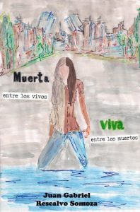 Descargar Muerta entre los vivos, viva entre los muertos pdf, epub, ebook