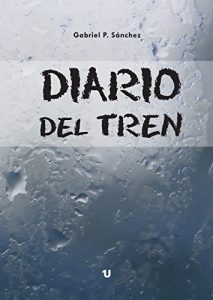 Descargar Diario del tren pdf, epub, ebook