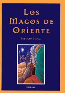 Descargar LOS MAGOS DE ORIENTE pdf, epub, ebook