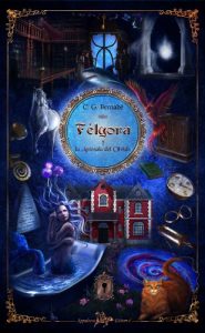 Descargar Félgora y la Antesala del Olvido (Serie Félgora nº 1) pdf, epub, ebook