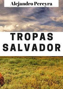 Descargar Tropas salvador (Galician Edition) pdf, epub, ebook
