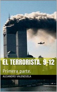 Descargar El Terrorista.: Primera parte. (1 Parte.) pdf, epub, ebook