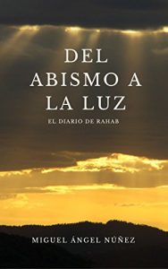 Descargar Del abismo a la luz: El diario de Rahab pdf, epub, ebook