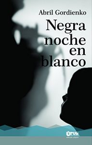Descargar Negra noche en blanco. pdf, epub, ebook
