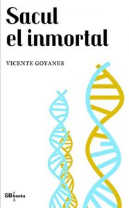 Descargar Sacul el inmortal pdf, epub, ebook