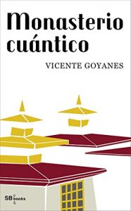 Descargar Monasterio cuántico pdf, epub, ebook