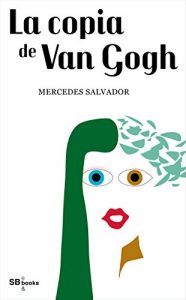 Descargar La copia de Van Gogh pdf, epub, ebook