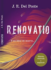 Descargar Renovatio: Y un ideal de muerte pdf, epub, ebook