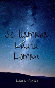 Descargar Se llamaba Lautu Loman pdf, epub, ebook