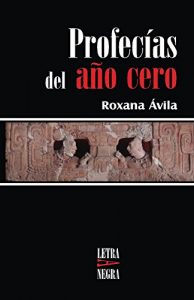 Descargar Profecias del año cero pdf, epub, ebook