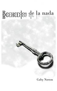 Descargar Recuerdos de la nada pdf, epub, ebook