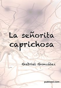 Descargar La señorita caprichosa pdf, epub, ebook