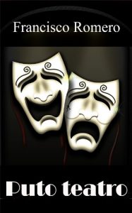 Descargar Puto teatro pdf, epub, ebook
