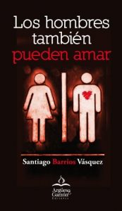 Descargar Los Hombres También Pueden Amar pdf, epub, ebook