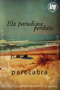 Descargar Els paradisos perduts (Catalan Edition) pdf, epub, ebook