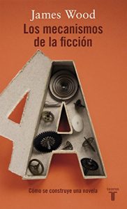 Descargar Los mecanismos de la ficción pdf, epub, ebook