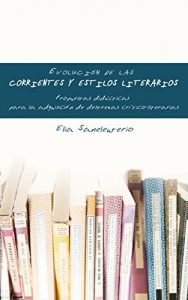 Descargar Evolución de las corrientes y estilos literarios: Propuestas didácticas para la adquisición de destrezas crítico-literarias pdf, epub, ebook