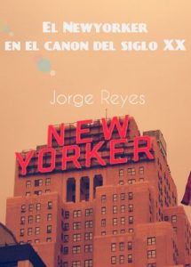 Descargar El New Yorker en el canon americano del siglo XX pdf, epub, ebook
