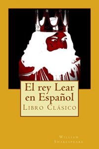 Descargar El rey Lear en Español pdf, epub, ebook