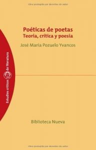 Descargar Poética de poetas: Teoría, crítica y poesía (ESTUDIOS CRÍTICOS DE LITERATURA) pdf, epub, ebook