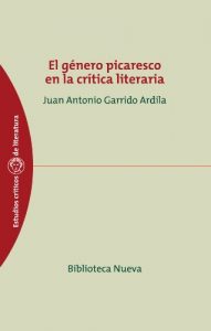 Descargar EL GÉNERO PICARESCO EN LA CRÍTICA LITERARIA (Estudios Críticos de Literatura y Lingüística) pdf, epub, ebook