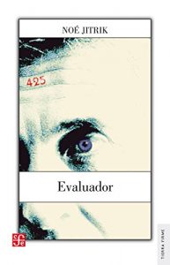 Descargar Evaluador. Novela: 0 (Tierra Firme) pdf, epub, ebook