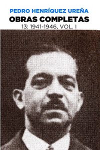 Descargar Obras Completas 13 (Obras Completas de Pedro Henríquez Ureña) pdf, epub, ebook