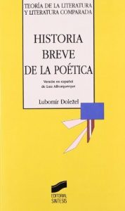 Descargar Historia breve de la poética (Teoría de la literatura y literatura comparada) pdf, epub, ebook