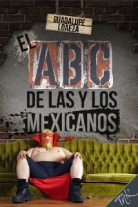 Descargar El ABC de las y los mexicanos pdf, epub, ebook