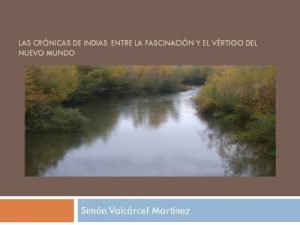 Descargar Las crónicas de Indias: entre la fascinación y el vértigo del Nuevo Mundo pdf, epub, ebook