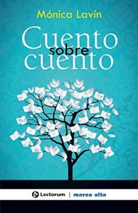Descargar Cuento sobre cuento pdf, epub, ebook