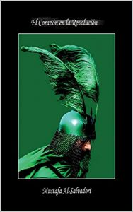Descargar El Corazón En La Revolución pdf, epub, ebook