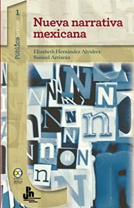 Descargar Nueva narrativa mexicana (Pùblicatextos nº 1) pdf, epub, ebook
