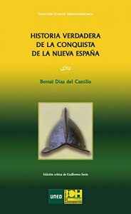Descargar Historia verdadera de la conquista de la Nueva España pdf, epub, ebook