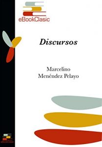 Descargar Discursos (Anotado) pdf, epub, ebook
