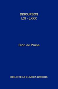 Descargar Discursos LXI-LXXX (Biblioteca Clásica Gredos) pdf, epub, ebook