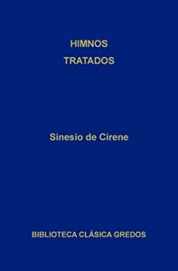 Descargar Himnos. Tratados. (Biblioteca Clásica Gredos) pdf, epub, ebook