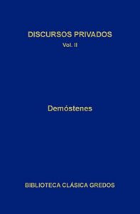 Descargar Discursos privados II: 2 (Biblioteca Clásica Gredos) pdf, epub, ebook