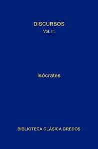 Descargar Discursos II: 2 (Biblioteca Clásica Gredos) pdf, epub, ebook