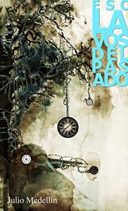 Descargar ESCLAVOS DEL PASADO pdf, epub, ebook