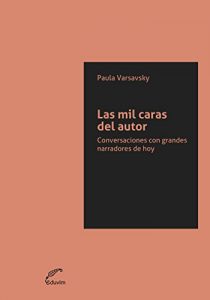 Descargar Las mil caras del autor. Conversaciones con grandes narradores de hoy (JQKA) pdf, epub, ebook