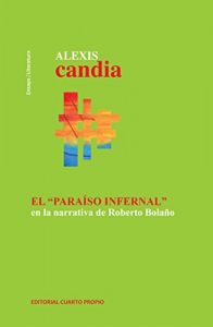 Descargar El “Paraíso Infernal” en la narrativa de Roberto Bolaño pdf, epub, ebook