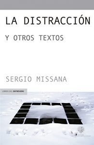 Descargar La distracción: y otros textos pdf, epub, ebook