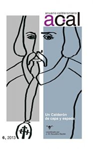 Descargar Anuario calderoniano 6 (2013). pdf, epub, ebook
