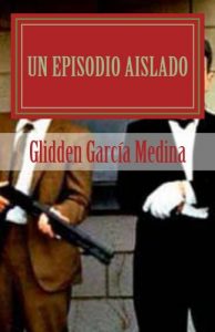 Descargar Un Episodio Aislado: La verdad se oculta y debemos descubrirla pdf, epub, ebook