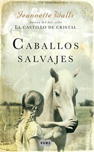 Descargar Caballos salvajes pdf, epub, ebook