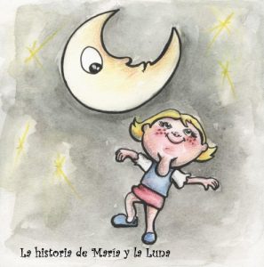 Descargar La historia de María y la Luna (Cuentos de Pueblo Chico nº 1) pdf, epub, ebook