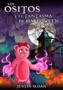 Descargar Los ositos y el fantasma de Halloween pdf, epub, ebook