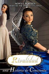 Descargar Rivalidad – una Historia de Cenicienta pdf, epub, ebook