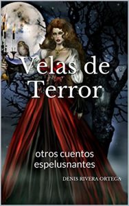 Descargar Velas de Terror: otros cuentos espelusnantes pdf, epub, ebook